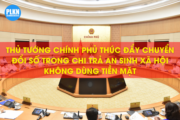 Thực hiện chi trả không dùng tiền mặt đối với đối tượng hưởng chính sách an sinh xã hội